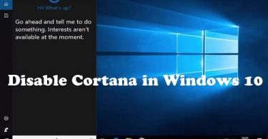 How to completely disable Cortana on Windows 10