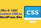 Easily Add Custom CSS to WordPress Site