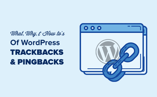 Trackbacks and Pingbacks in WordPress