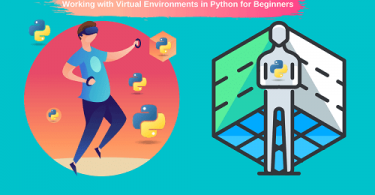 How To A Create Virtual Environment for Python