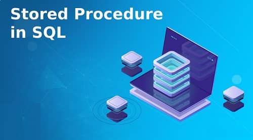 Why do we need use Stored Procedure