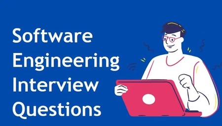 Software Engineering Interview Questions and Answers