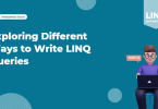 Exploring Different Ways to Write LINQ Queries