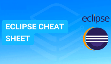 Eclipse Cheat Sheet – Improve Your Workflow With Essential Commands ...