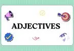 Adjective in English Grammar: Types, Order of Adjectives & Degrees Explained