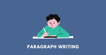 Paragraph Writing Tips for Beginners: Format, Rules, and Sample Paragraphs
