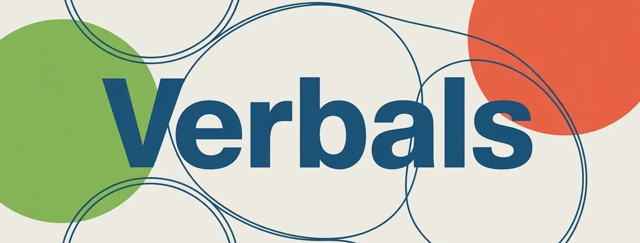 Verbals in English Grammar Made Easy: Gerunds, Infinitives, and Participles Explained