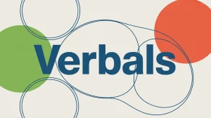 Verbals in English Grammar Made Easy: Gerunds, Infinitives, and Participles Explained